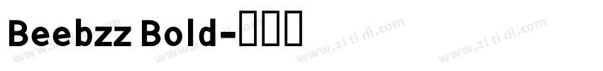 Beebzz Bold字体转换